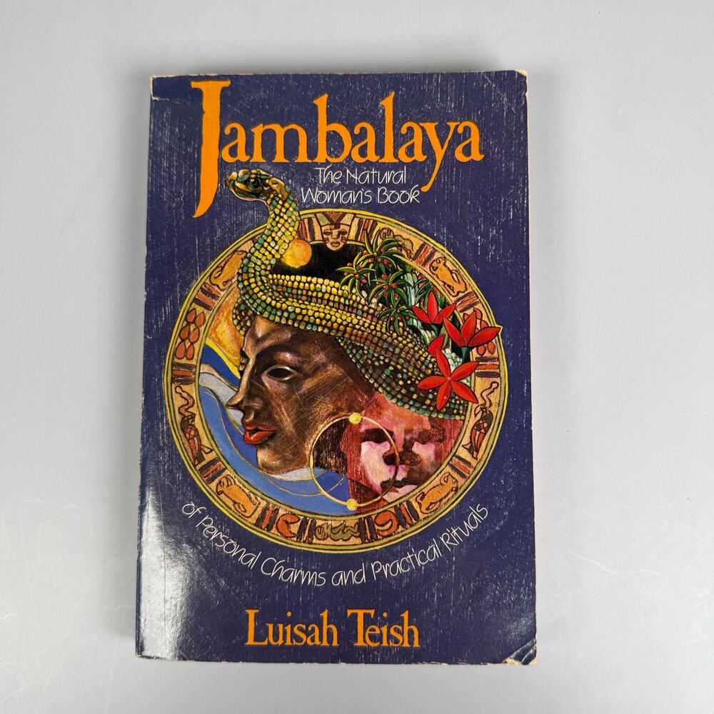 Jambalaya The Natural Woman's Book by Luisa Teish Paperback Book 1988